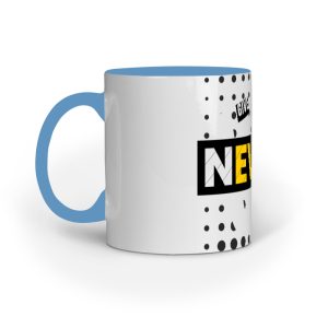 Mugs - Never Give Up - Image 3